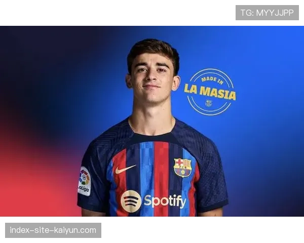 加维长期伤缺影响巴萨中场 年轻球员成长机遇与挑战